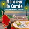 Krimi & Thriller Knaur | Monsieur Le Comte Und Die Kunst Der Tauschung / Monsieur Le Comte Bd.2