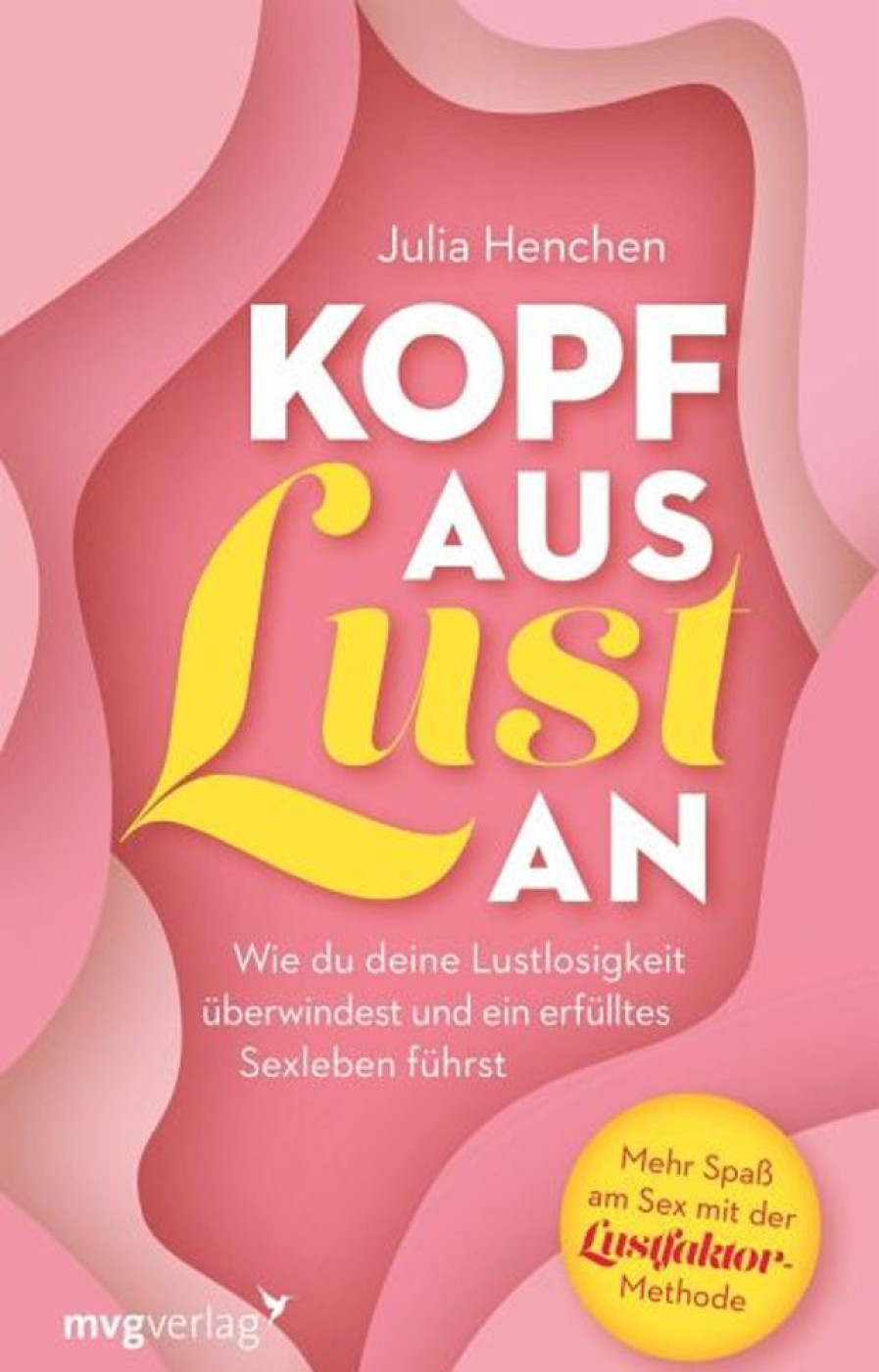 Erotik & Liebesleben mvg Verlag | Kopf Aus - Lust An