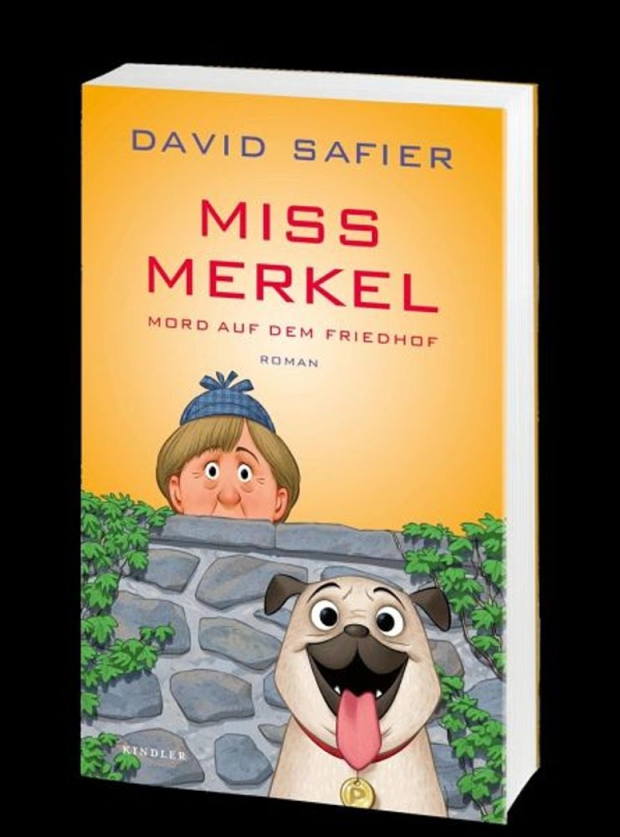 Krimi & Thriller Kindler | David Safier: Mord Auf Dem Friedhof / Miss Merkel Bd.2