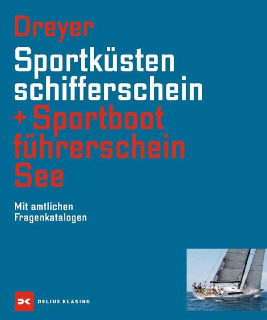 Sport Delius Klasing | Sportkustenschifferschein & Sportbootfuhrerschein See