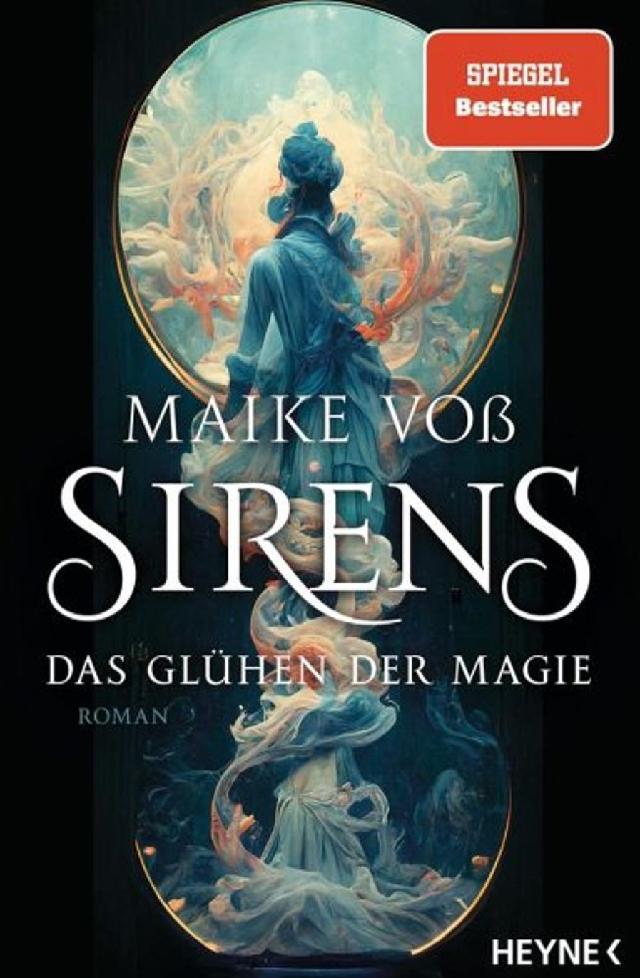 Science Fiction, Fantasy, Horror Heyne | Sirens - Das Gluhen Der Magie