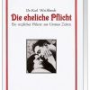 Erotik & Liebesleben Heel Verlag | Die Eheliche Pflicht