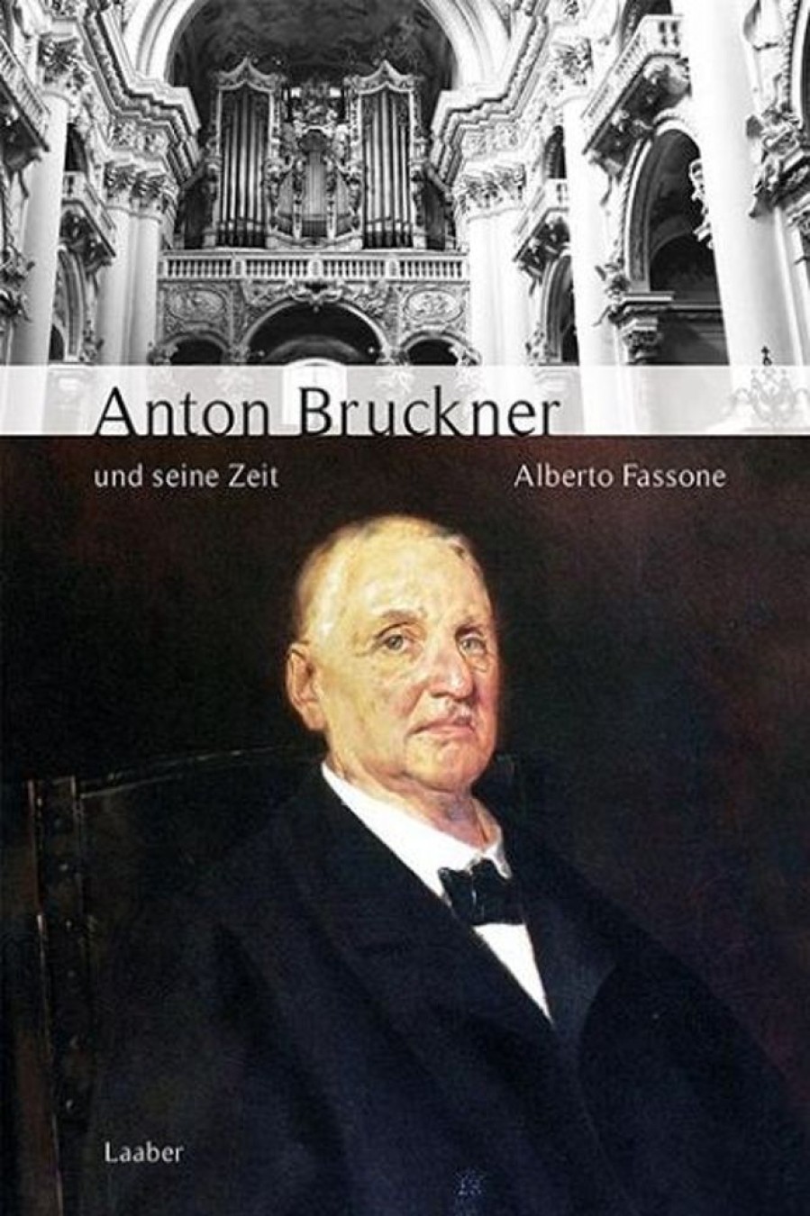 Musik Laaber-Verlag | Anton Bruckner Und Seine Zeit