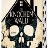 Science Fiction, Fantasy, Horror Penhaligon | Der Knochenwald