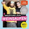 Kochen & Backen Südwest | Anleitung Zum Weinsaufen