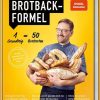 Kochen & Backen Becker-Joest-Volk | Die Neue Brotbackformel