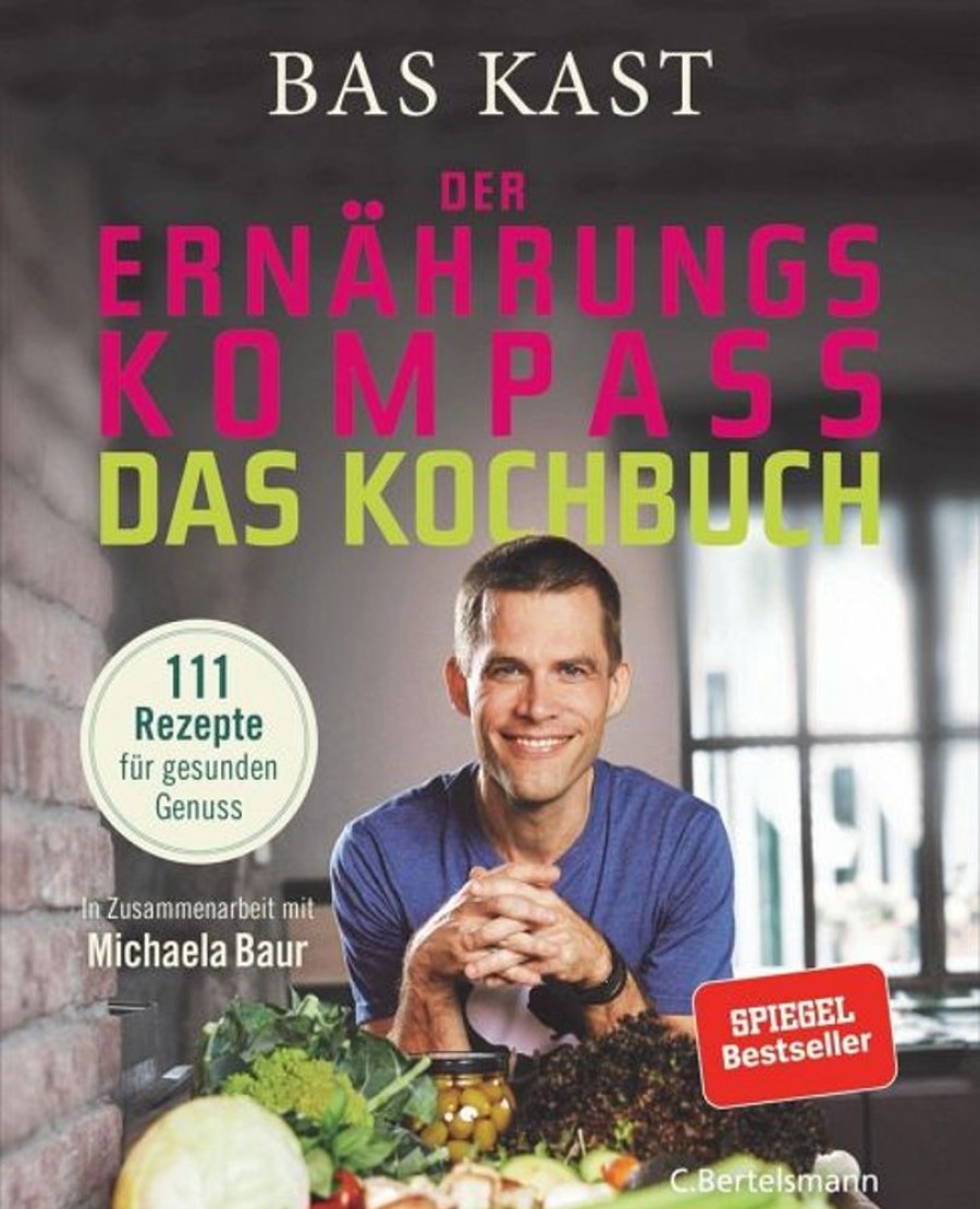 Kochen & Backen C. Bertelsmann | Der Ernahrungskompass - Das Kochbuch