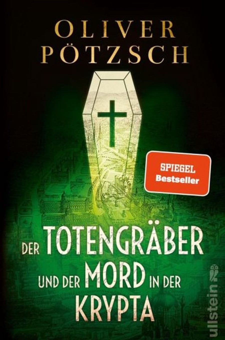 Krimi & Thriller Ullstein Extra / Ullstein Paperback | Der Totengraber Und Der Mord In Der Krypta / Inspektor Leopold Von Herzfeldt Bd.3