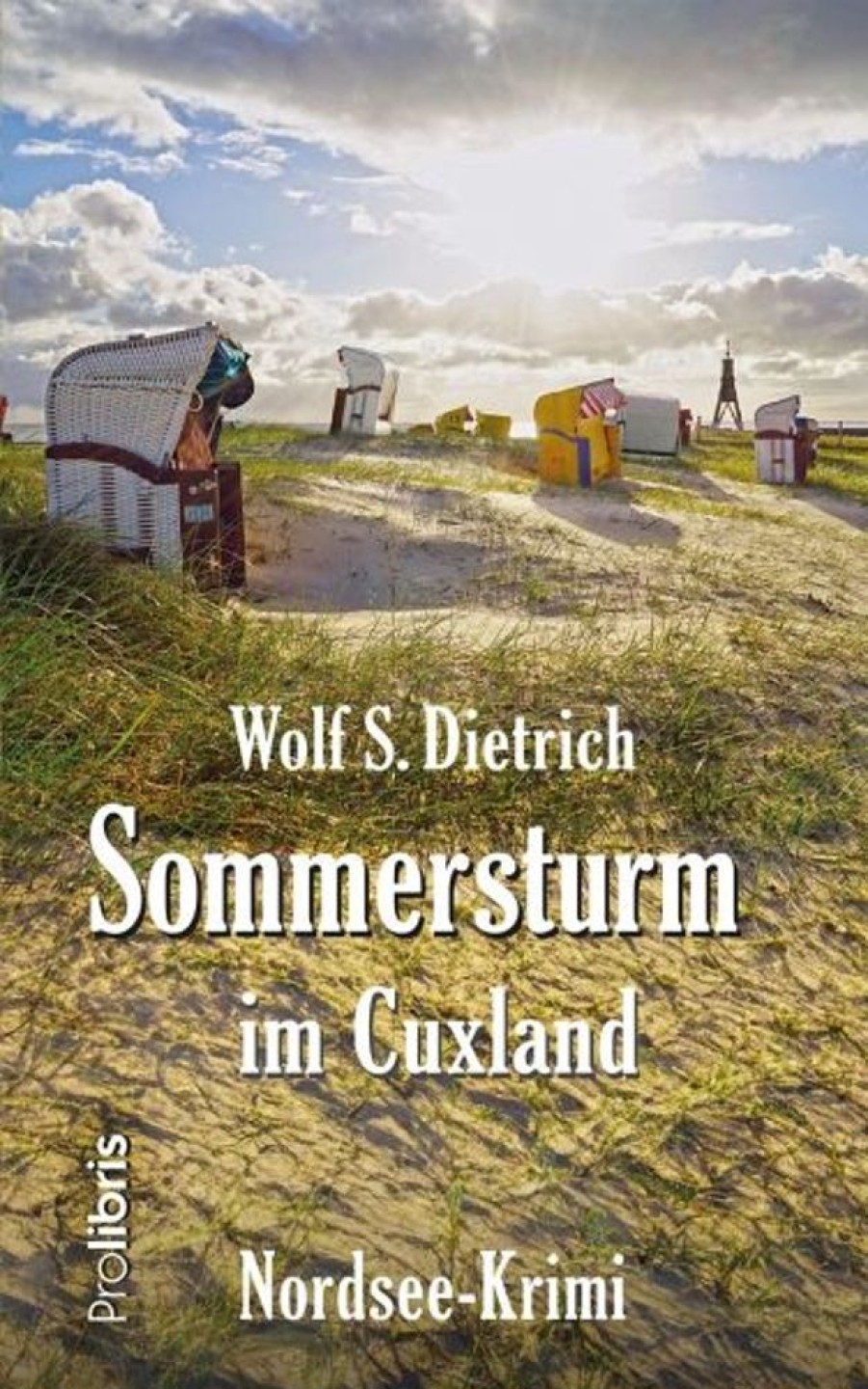 Krimi & Thriller Prolibris Verlag Rolf Wagner | Sommersturm Im Cuxland