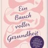 Kochen & Backen PAPERISH Verlag | Ein Bauch Voller Gesundheit