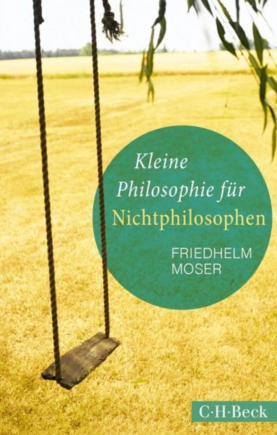 Philosophie Beck | Kleine Philosophie Fur Nichtphilosophen