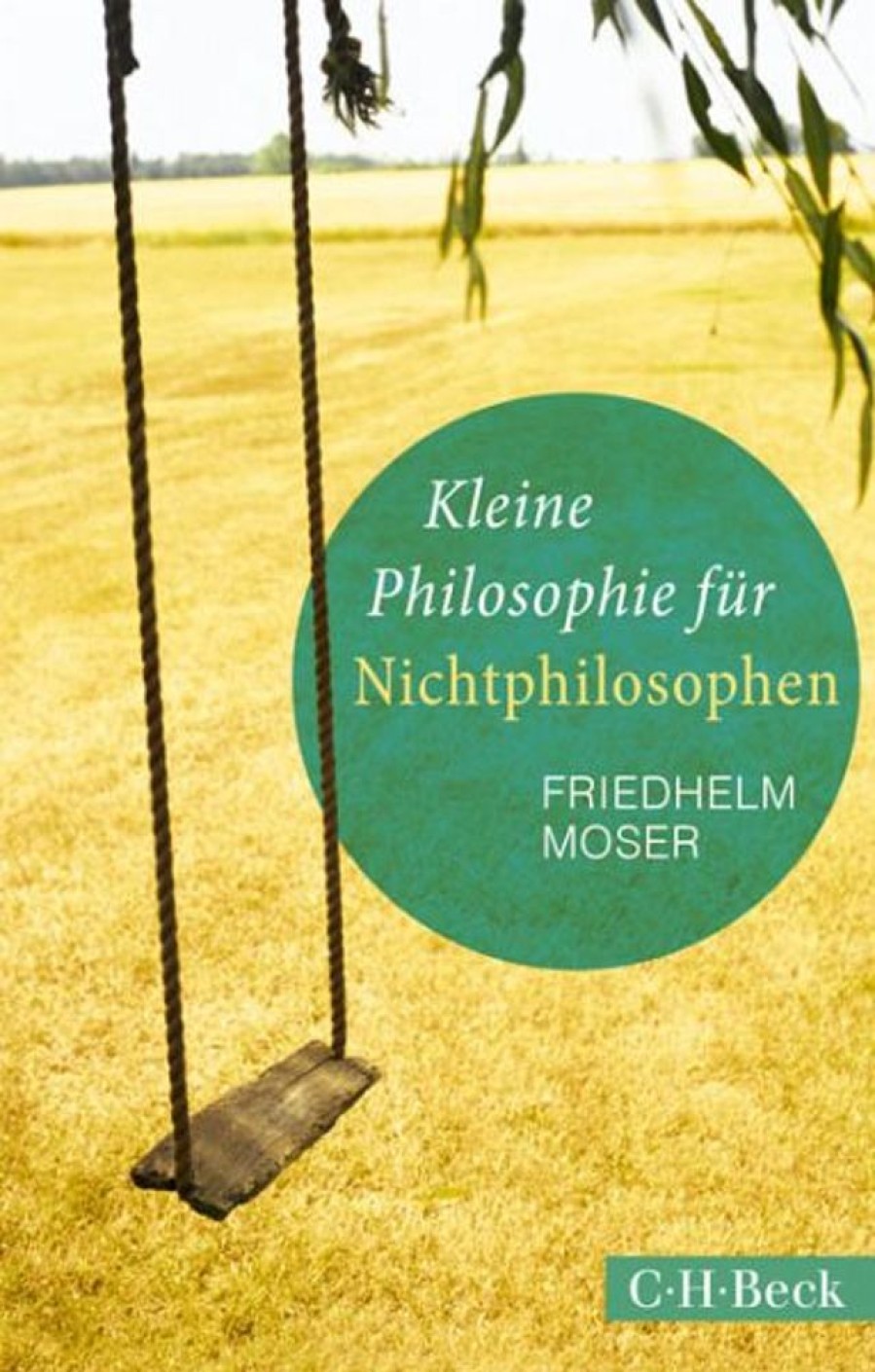 Philosophie Beck | Kleine Philosophie Fur Nichtphilosophen