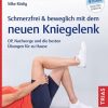 Sport Trias | Schmerzfrei & Beweglich Mit Dem Neuen Kniegelenk