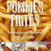 Kochen & Backen Heel Verlag | Pommes Frites