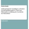 Philosophie GRIN Verlag | Anthropologische Grundlagen Zu Herders Geschichtsphilosophie In Auch Eine Philosophie Zur Bildung Der Geschichte Der Menschheit