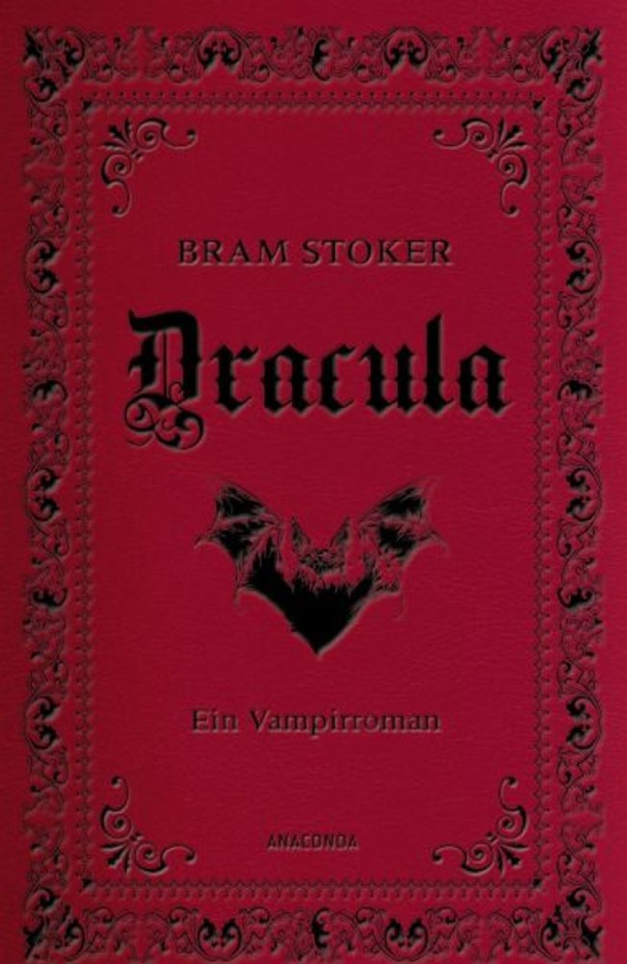 Science Fiction, Fantasy, Horror Anaconda | Dracula. Ein Vampirroman