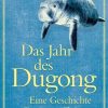 Science Fiction, Fantasy, Horror FISCHER Taschenbuch | Das Jahr Des Dugong - Eine Geschichte Fur Unsere Zeit