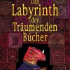 Science Fiction, Fantasy, Horror Penguin Verlag München | Das Labyrinth Der Traumenden Bucher / Zamonien Bd.6