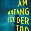 Science Fiction, Fantasy, Horror Suhrkamp | Am Anfang Ist Der Tod