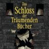 Science Fiction, Fantasy, Horror Knaus | Das Schloss Der Traumenden Bucher