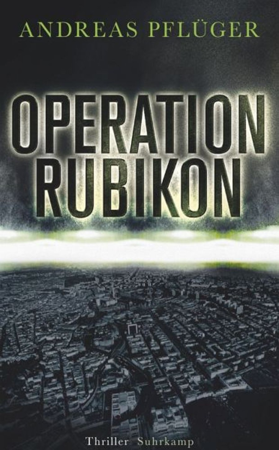 Krimi & Thriller Suhrkamp | Operation Rubikon