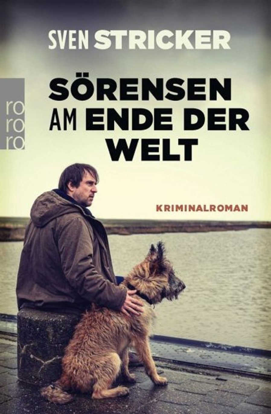 Krimi & Thriller Rowohlt TB. | Sorensen Am Ende Der Welt / Sorensen Bd.3