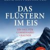 Krimi & Thriller Kiepenheuer & Witsch | Das Flustern Im Eis / Commissario Grauner Bd.9