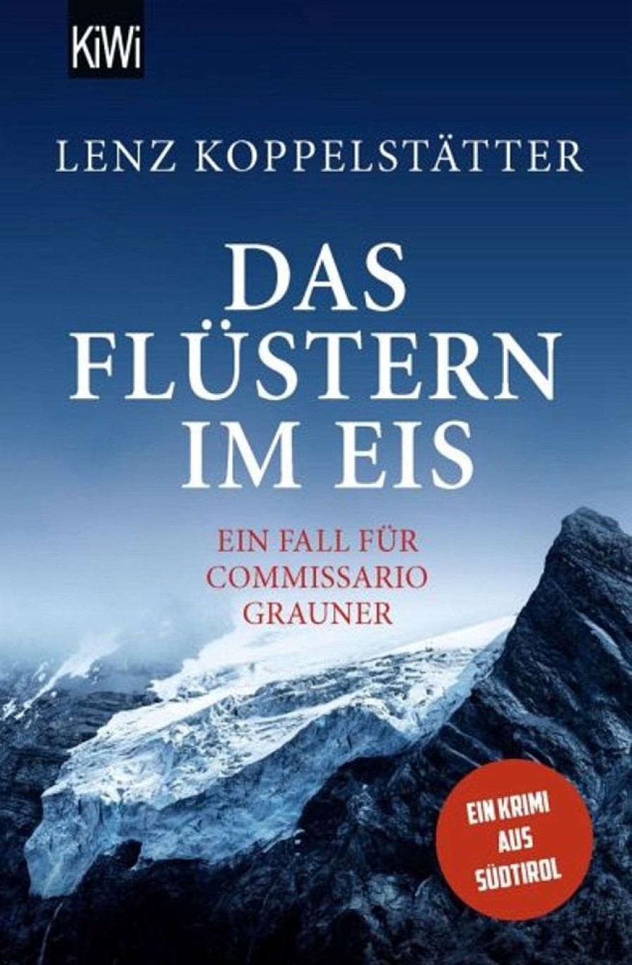 Krimi & Thriller Kiepenheuer & Witsch | Das Flustern Im Eis / Commissario Grauner Bd.9