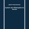 Philosophie Outlook VerlagsGmbH | System Der Philosophie Im Umriss