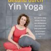 Sport Südwest | Gesund Durch Yin Yoga