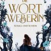 Science Fiction, Fantasy, Horror Nova MD | Die Wortweberin - Schall Und Schein