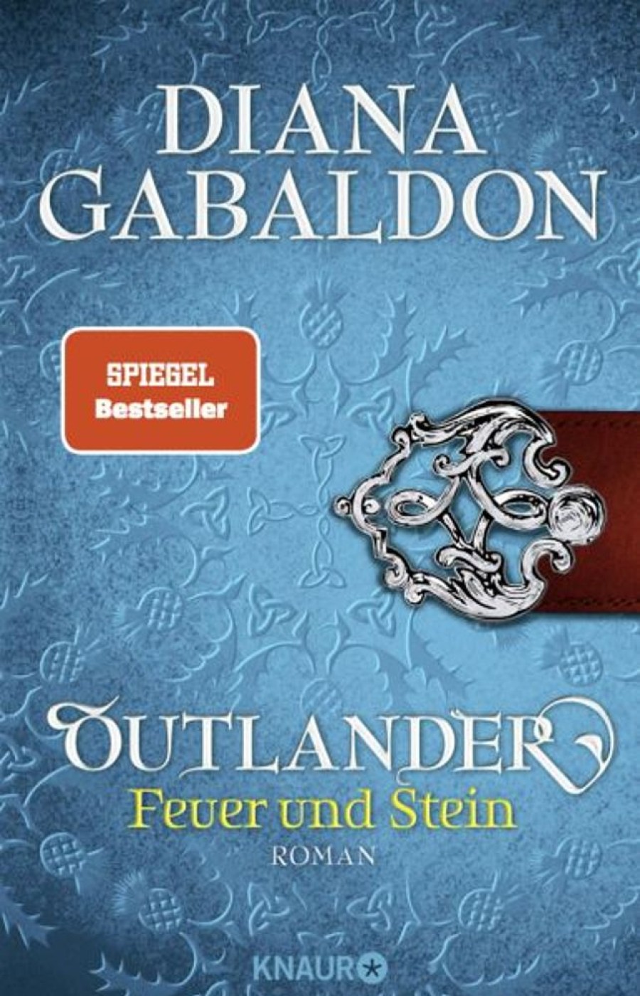 Science Fiction, Fantasy, Horror Droemer/Knaur | Outlander - Feuer Und Stein / Highland Saga Bd.1