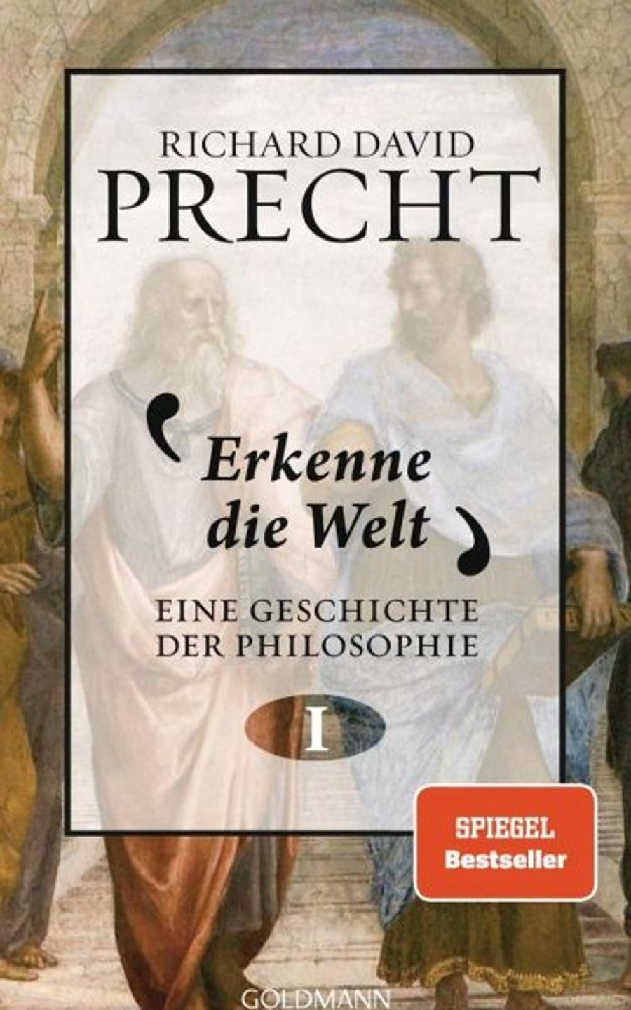 Philosophie Goldmann | Erkenne Die Welt / Eine Geschichte Der Philosophie Bd.1