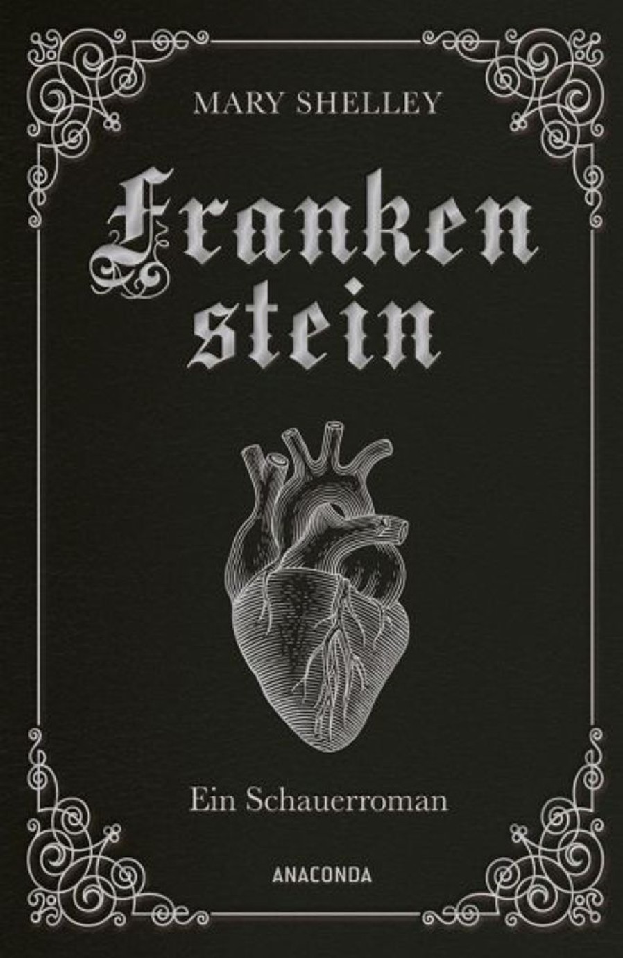 Science Fiction, Fantasy, Horror Anaconda | Frankenstein. Ein Schauerroman