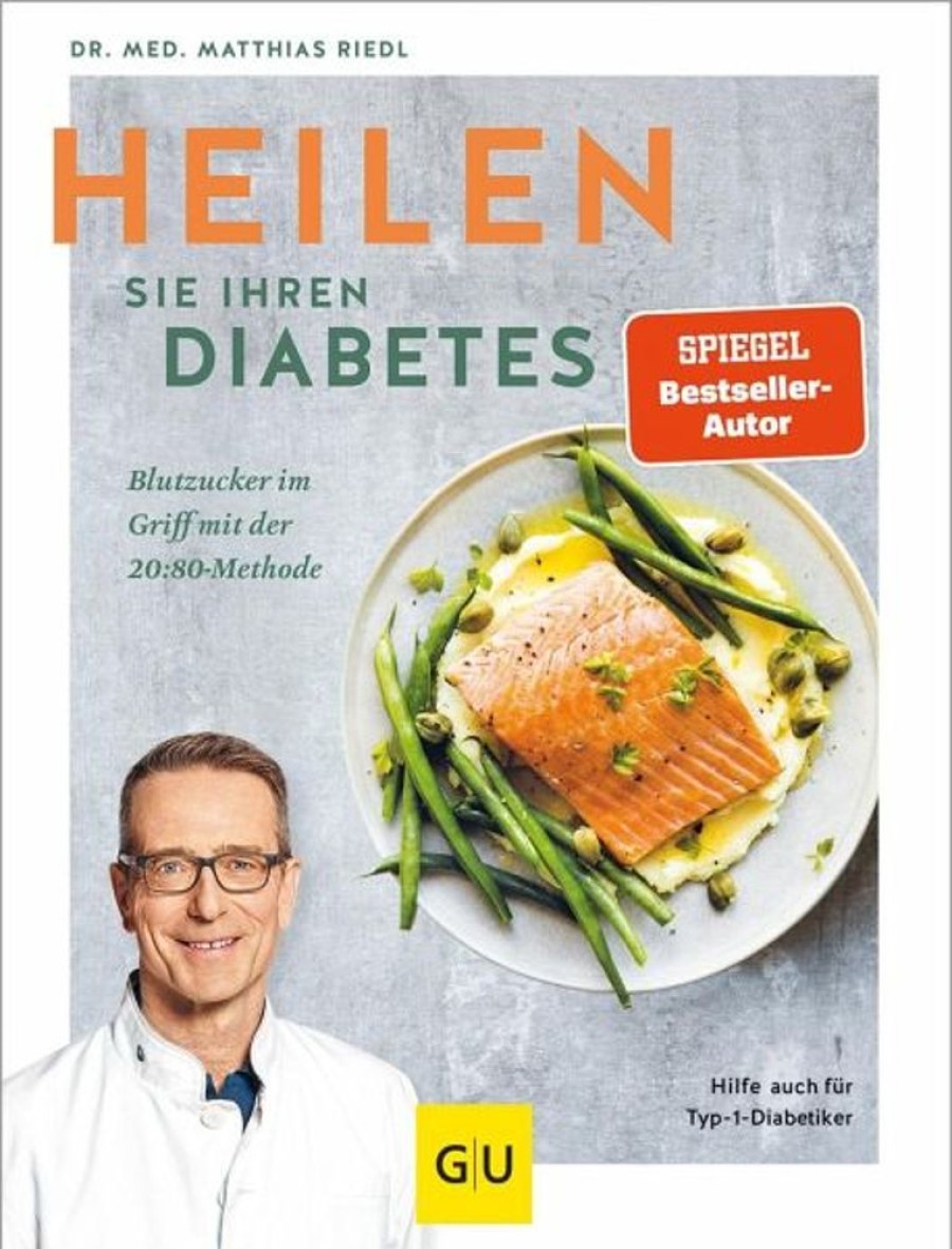 Kochen & Backen Gräfe & Unzer | Heilen Sie Ihren Diabetes