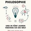 Philosophie Eden Books - ein Verlag der Edel Verlagsgruppe | Studienfuhrer Philosophie