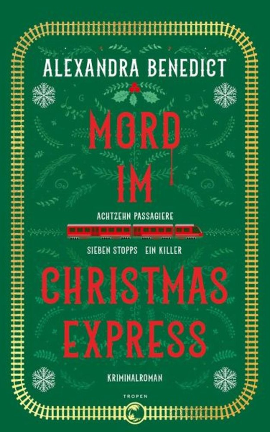 Krimi & Thriller Tropen | Mord Im Christmas Express