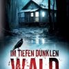 Science Fiction, Fantasy, Horror Books on Demand | Im Tiefen Dunklen Wald