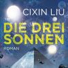 Science Fiction, Fantasy, Horror Heyne | Die Drei Sonnen / Trisolaris-Trilogie Bd.1