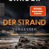 Krimi & Thriller Rowohlt TB. | Der Strand - Vergessen / Engelhardt & Krieger Ermitteln Bd.3