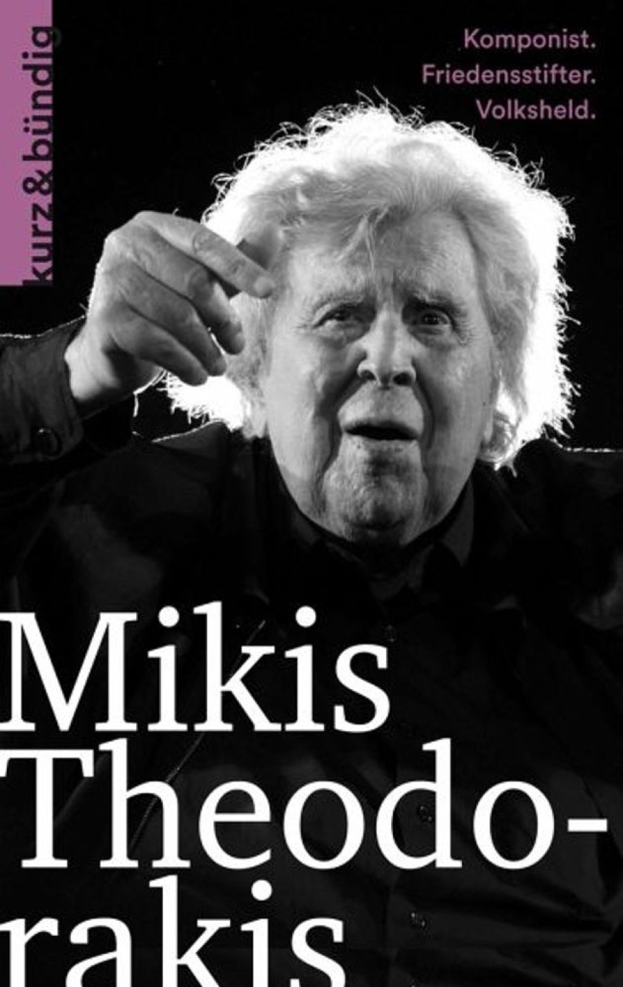 Musik kurz&bündig Verlag | Mikis Theodorakis