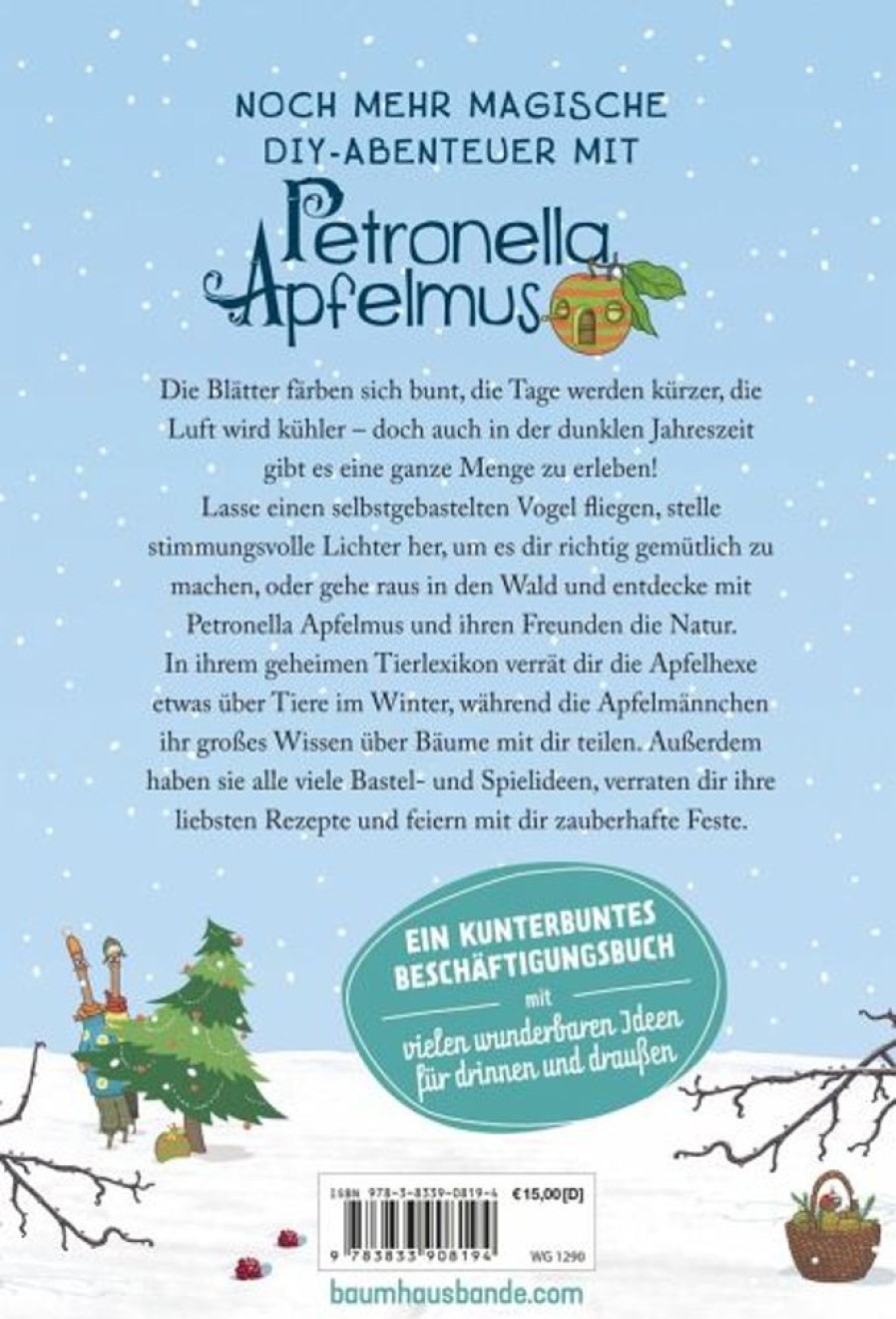 Kochen & Backen Baumhaus Medien | Basteln & Spielen Mit Petronella Apfelmus - 99 Zauberhafte Ideen Fur Herbst Und Winter