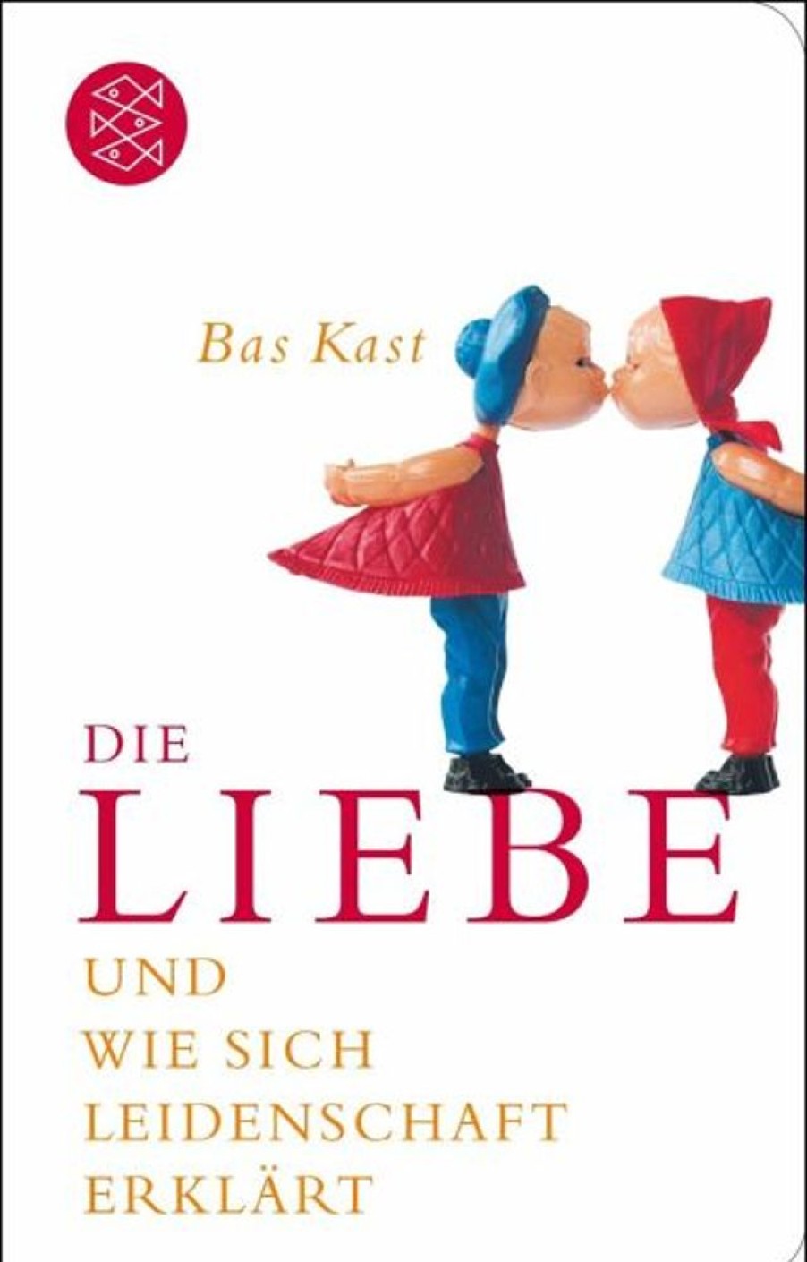 Erotik & Liebesleben FISCHER Taschenbuch | Die Liebe