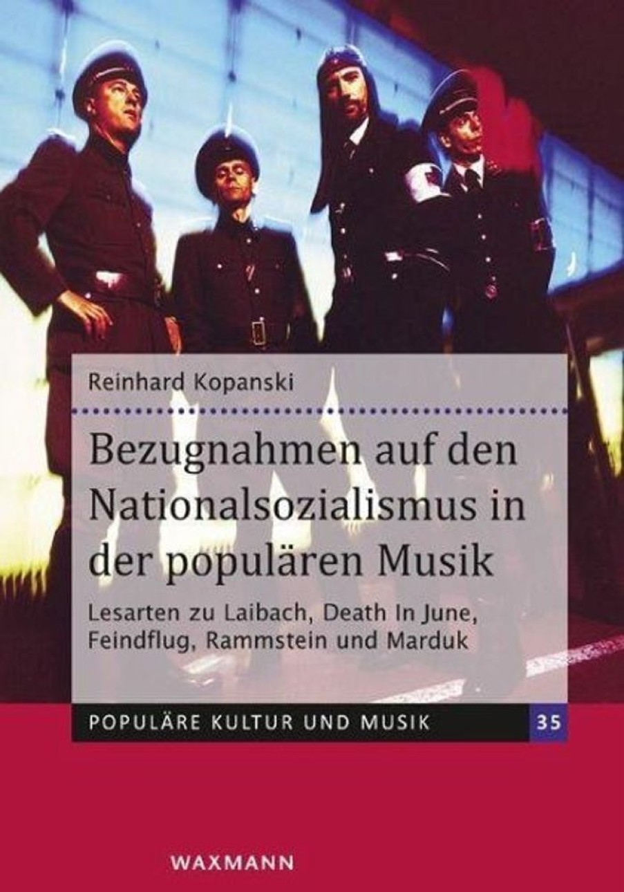 Musik Waxmann Verlag GmbH | Bezugnahmen Auf Den Nationalsozialismus In Der Popularen Musik