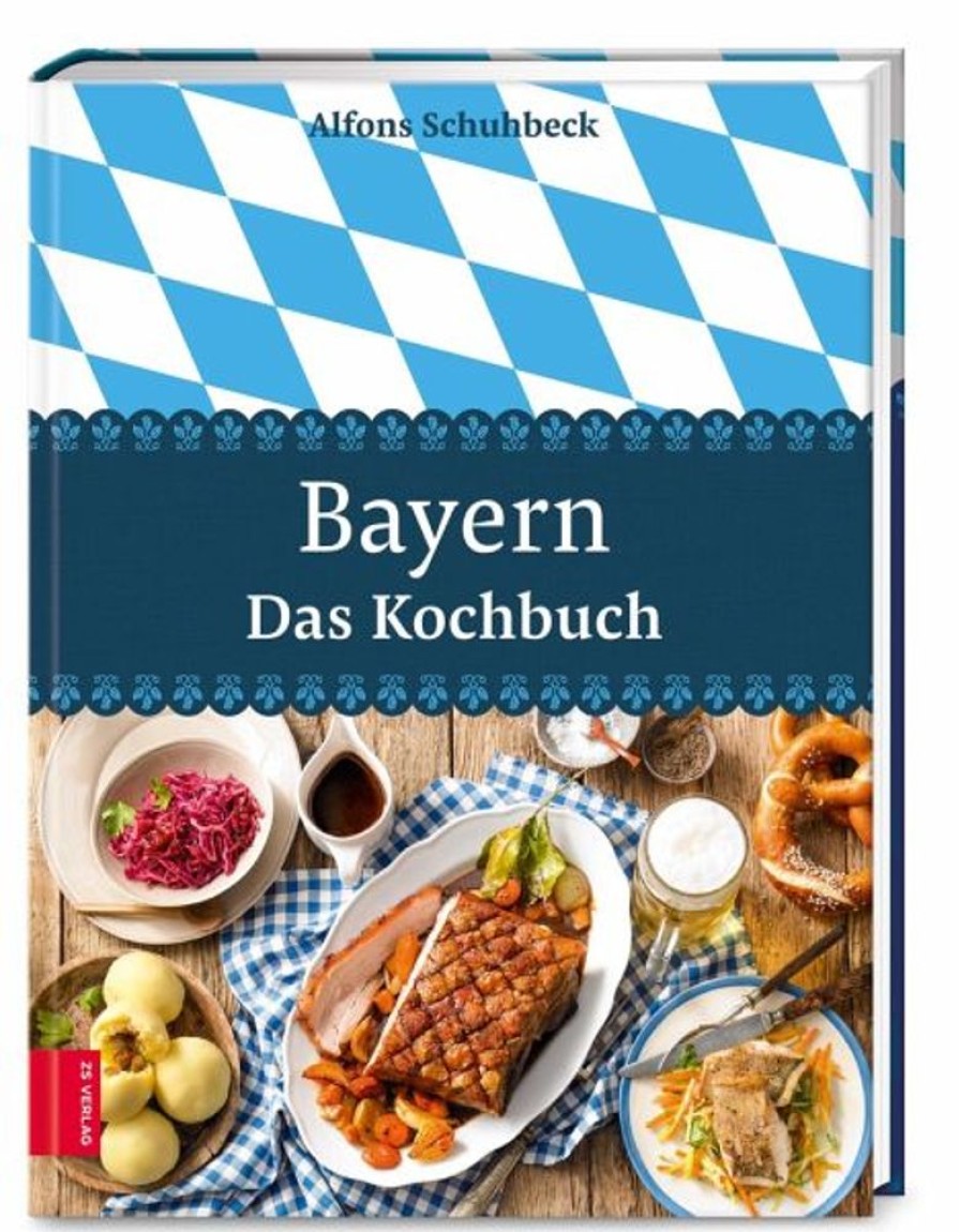 Kochen & Backen ZS - ein Verlag der Edel Verlagsgruppe | Bayern - Das Kochbuch