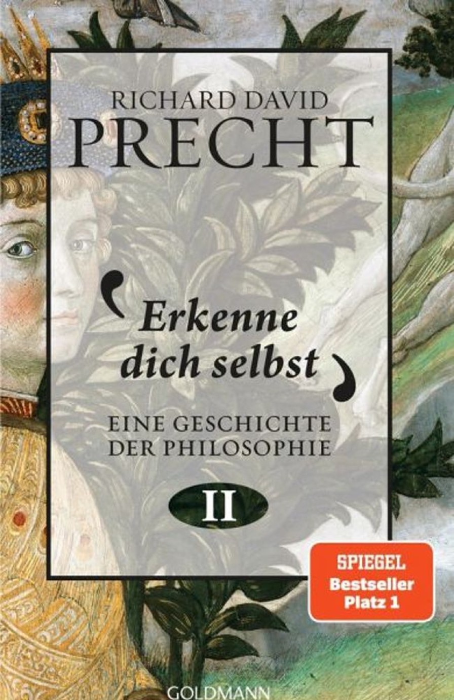 Philosophie Goldmann | Erkenne Dich Selbst / Eine Geschichte Der Philosophie Bd.2