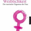 Erotik & Liebesleben Innenwelt Verlag | Zeit Fur Weiblichkeit