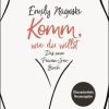 Erotik & Liebesleben Droemer/Knaur | Komm, Wie Du Willst