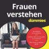 Erotik & Liebesleben Wiley-VCH / Wiley-VCH Dummies | Frauen Verstehen Fur Dummies