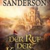 Science Fiction, Fantasy, Horror Heyne | Der Ruf Der Klingen / Die Sturmlicht-Chroniken Bd.5